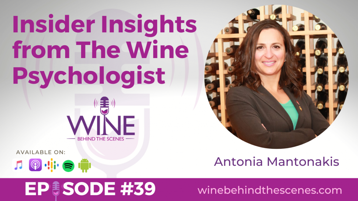 Antonia Mantonakis: Insider Insights from The Wine Psychologist