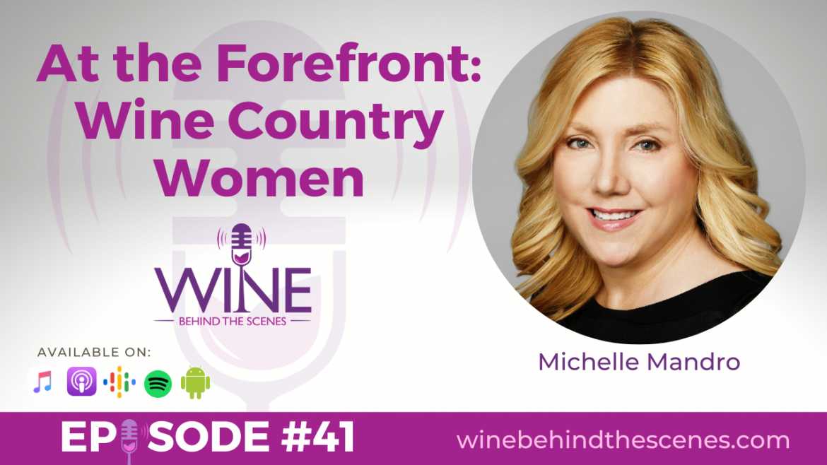 At the Forefront: Wine Country Women