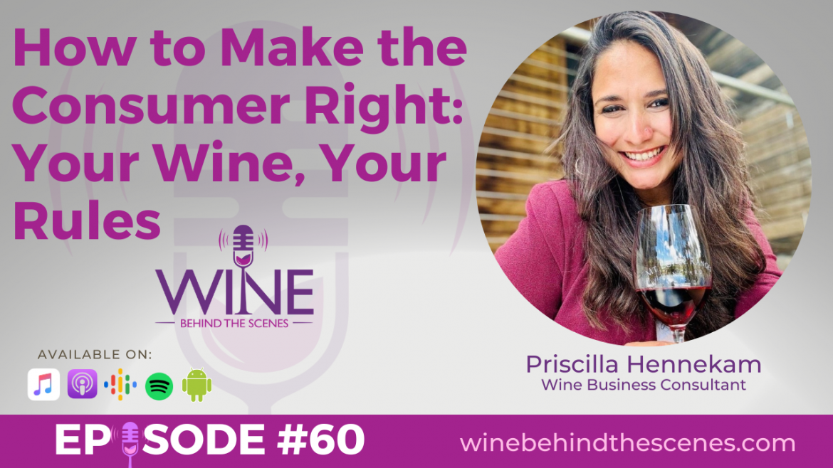 How to Make the Consumer Right: Your Wine, Your Rules