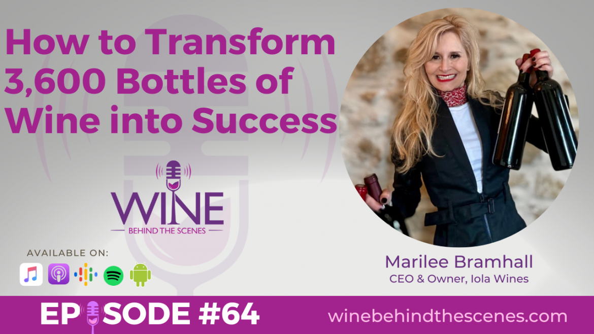 How to Transform 3,600 Bottles of Wine into Success