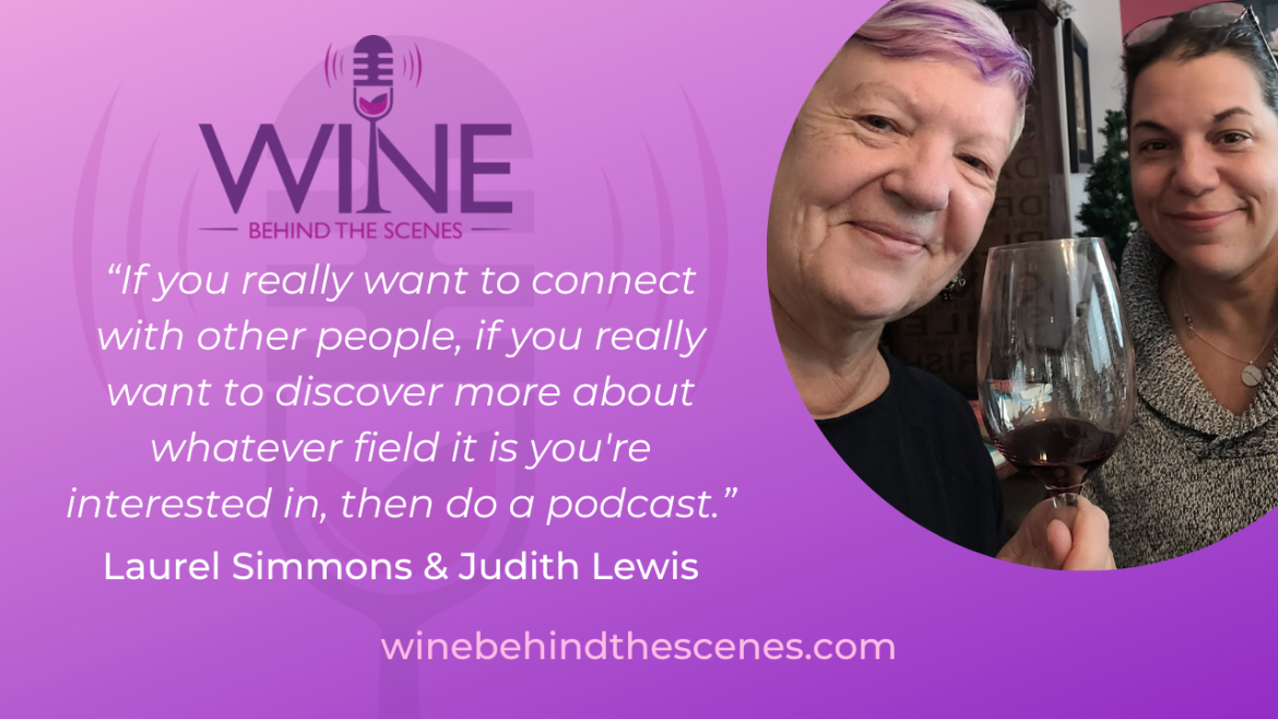 My Podcasting Journey: Friends, Fun & Wine Around the World