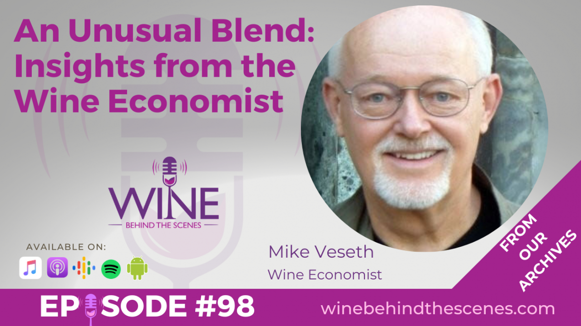 An Unusual Blend: Insights from the Wine Economist: Special Replay