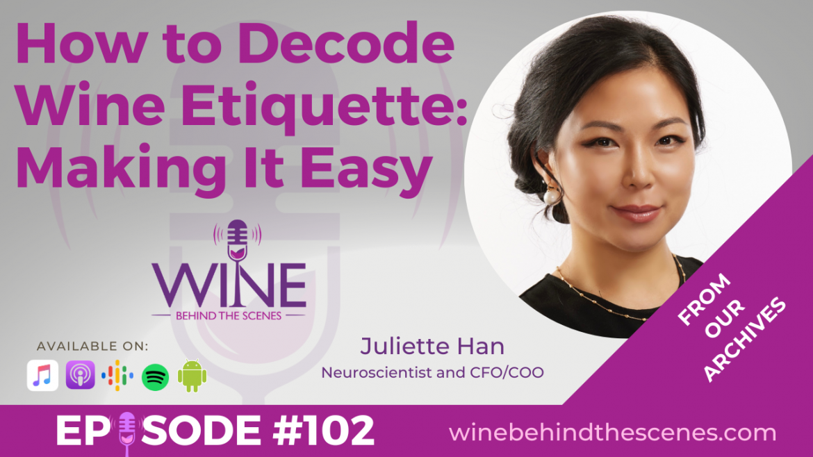 How to Decode Wine Etiquette: Making It Easy: Special Replay